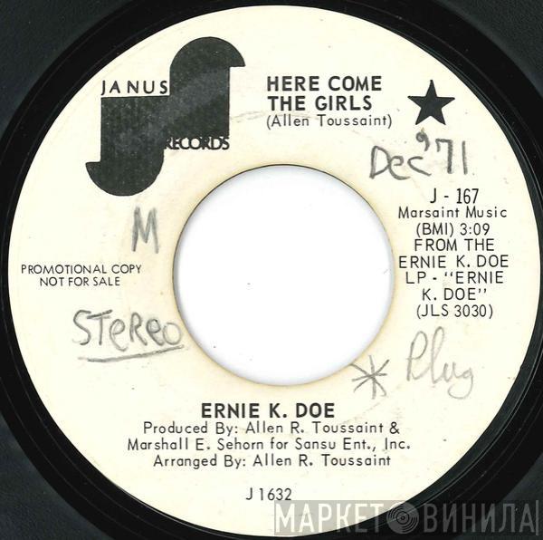 Ernie K-Doe - Here Come The Girls / A Long Way Back From Home