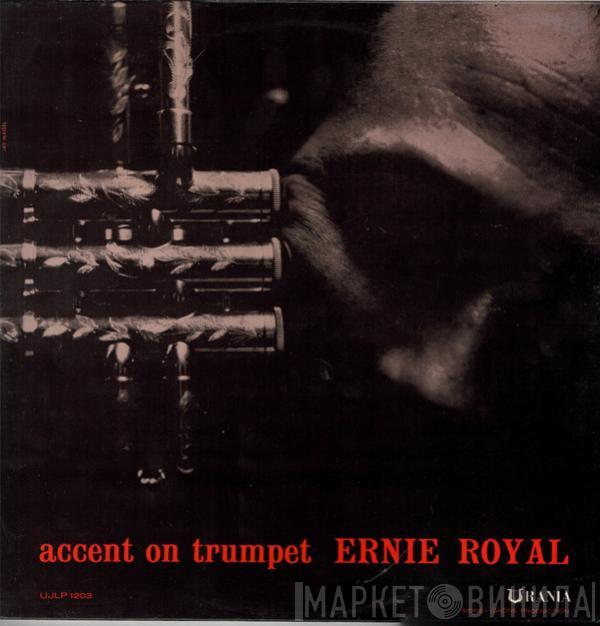 Ernie Royal - Accent On Trumpet