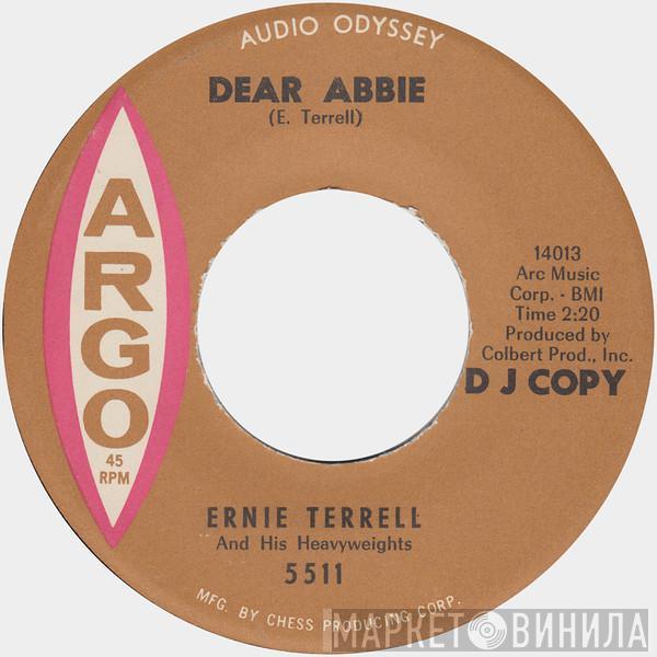  Ernie Terrell And His Heavyweights  - Dear Abbie / I Can't Wait