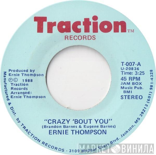 Ernie Thompson - Crazy 'Bout You