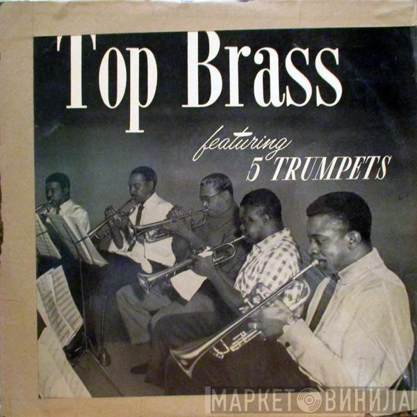 Ernie Wilkins - Top Brass Featuring Five Trumpets