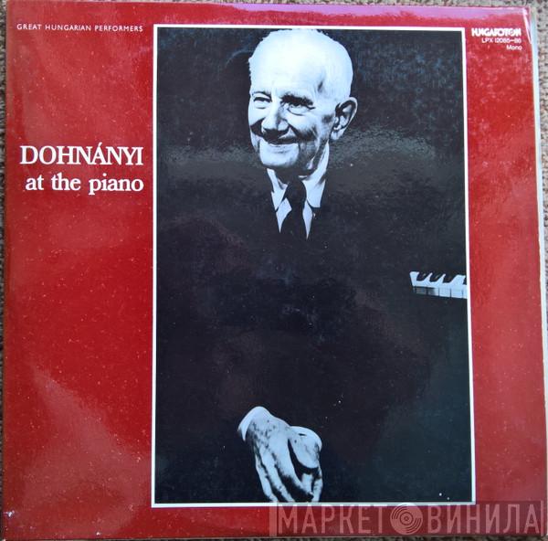  Ernst von Dohnányi  - Dohnányi At The Piano