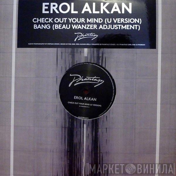 Erol Alkan - Illumination Remixes (U & Beau Wanzer)