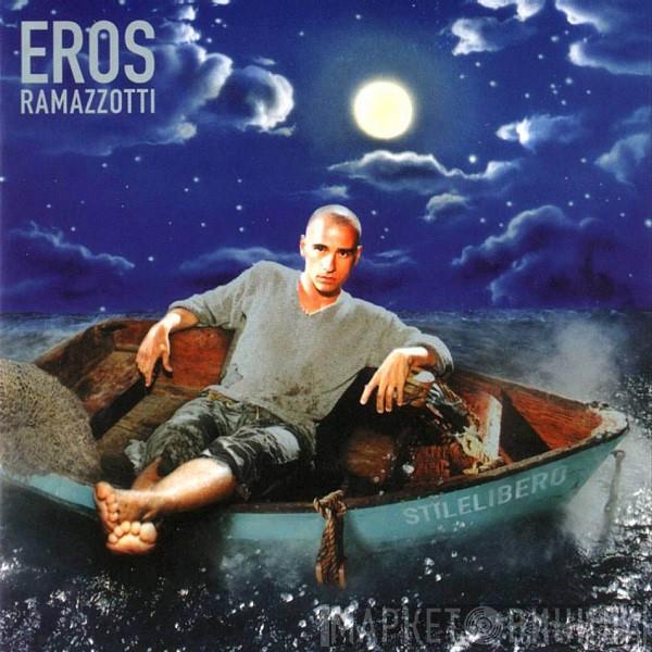  Eros Ramazzotti  - Estilolibre