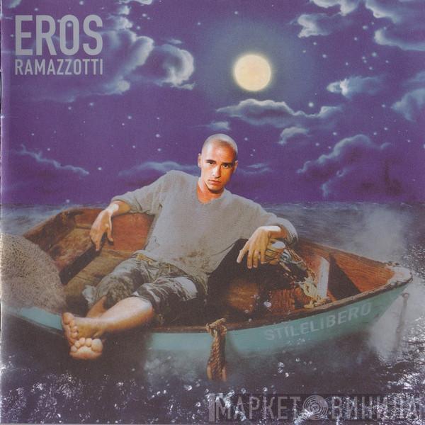  Eros Ramazzotti  - Estilolibre