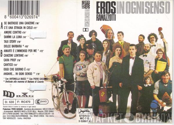  Eros Ramazzotti  - In Ogni Senso