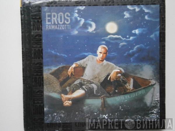  Eros Ramazzotti  - Stilelibero