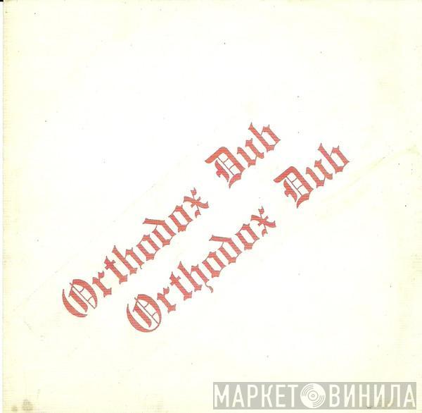 Errol Brown  - Orthodox Dub