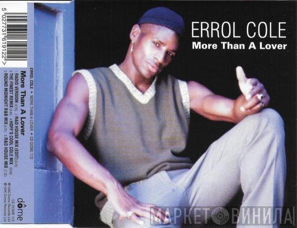  Errol Cole  - More Than A Lover