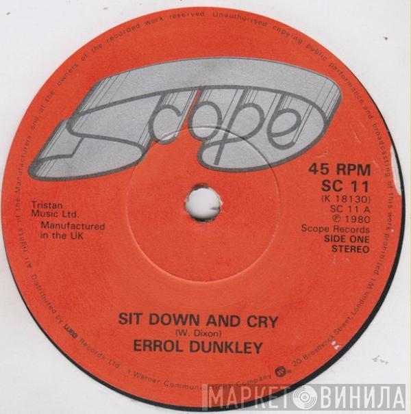 Errol Dunkley - Sit Down And Cry