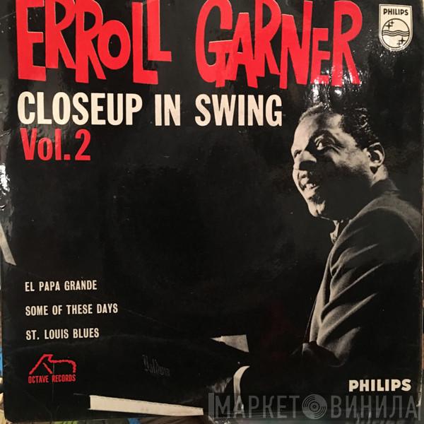 Erroll Garner - Closeup In Swing Vol.2
