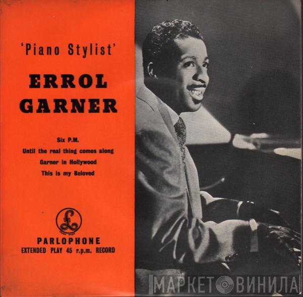 Erroll Garner - Piano Stylist