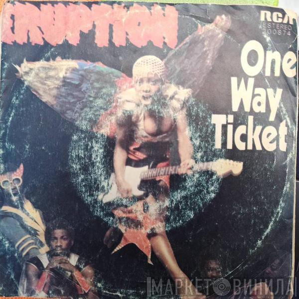  Eruption   - One Way Ticket / Left Me In The Rain