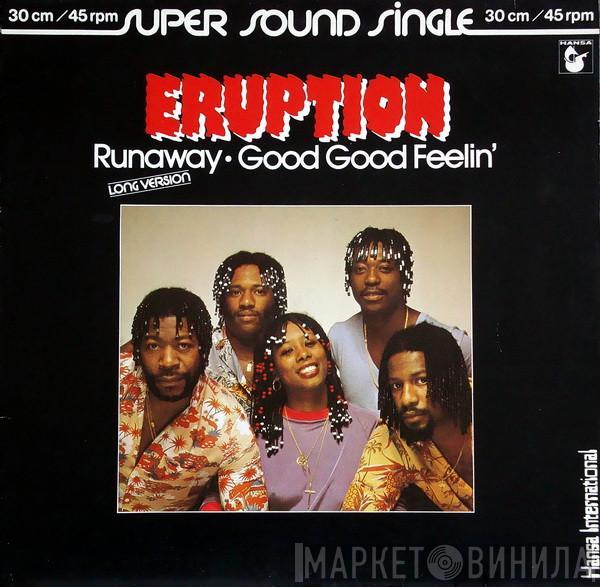 Eruption  - Runaway / Good Good Feelin'