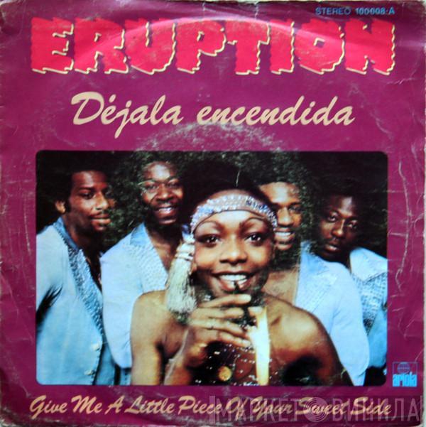 Eruption  - Déjala Encendida