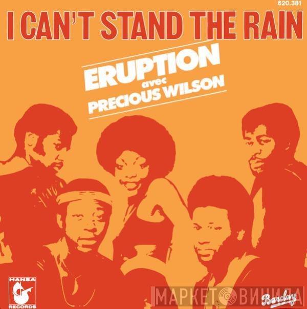 Eruption , Precious Wilson - I Can't Stand The Rain
