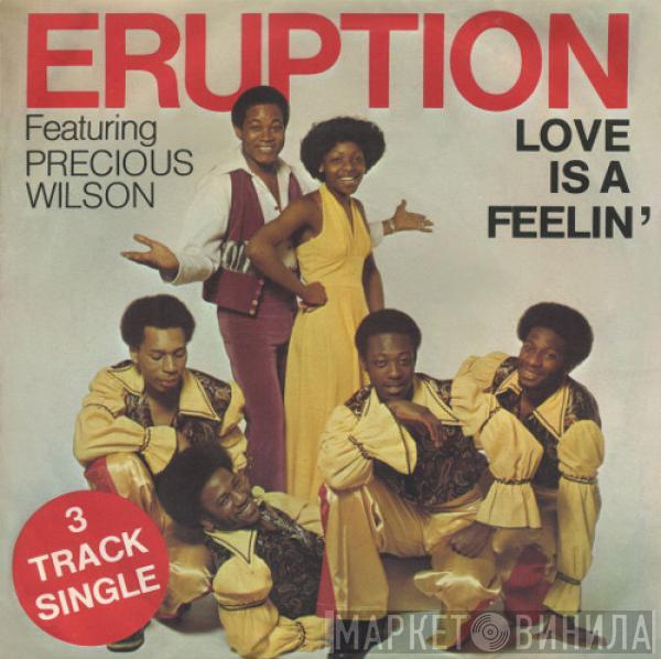 Eruption , Precious Wilson - Love Is A Feelin'
