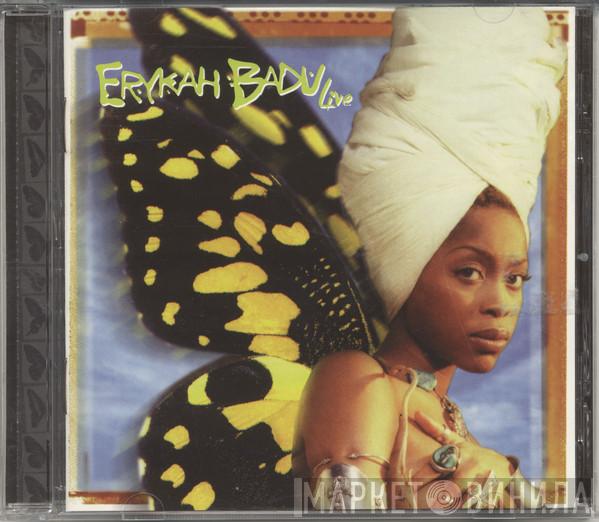Erykah Badu - Live