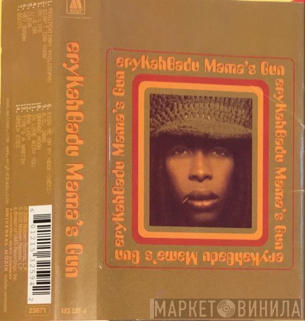  Erykah Badu  - Mama's Gun