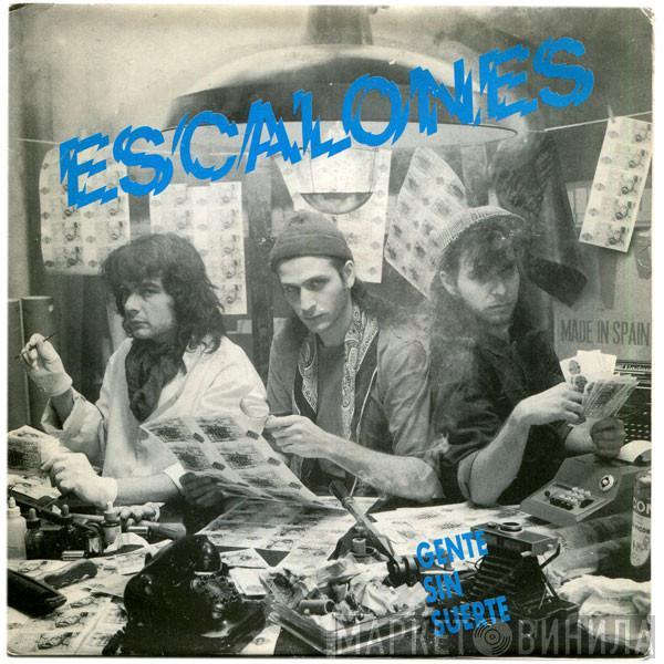 Escalones - Gente Sin Suerte