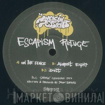 Escapism Refuge - On The Fence