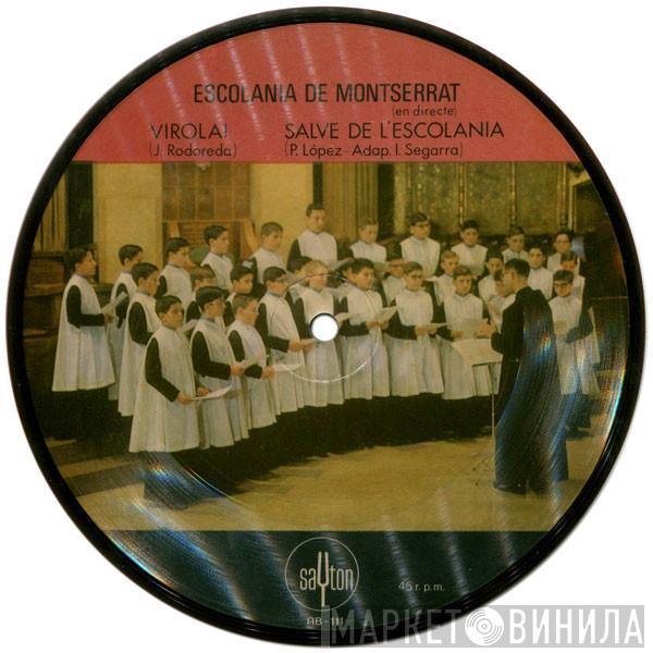  Escolanía De Montserrat  - Salve De L'Escolania / Virolai - En Directe