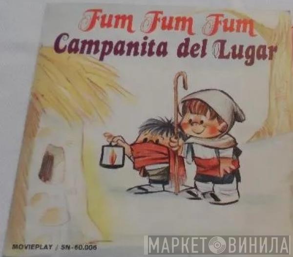 Escolanía Del Colegio De San Antonio De Madrid - Fum, Fum, Fum