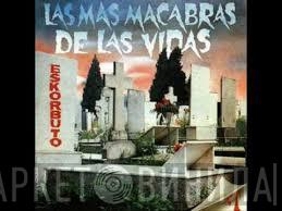 Eskorbuto - Las Mas Macabras De Las Vidas
