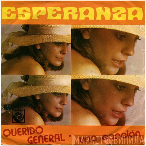 Esperanza  - Querido General