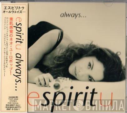 Espiritu  - Always...
