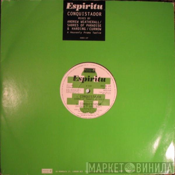  Espiritu  - Conquistador