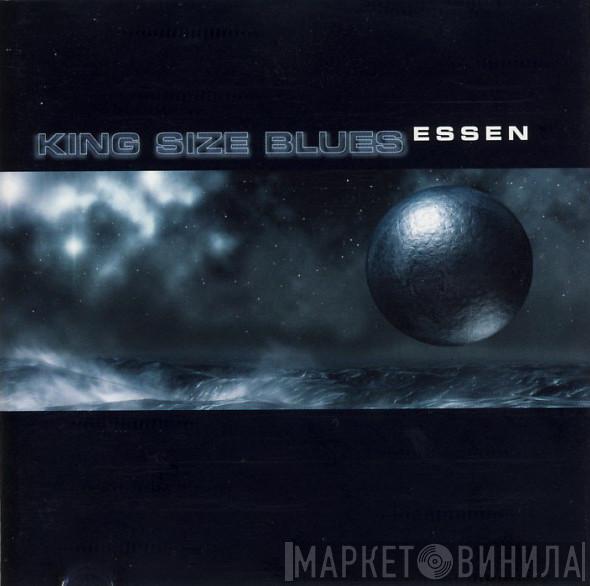 Essen - King Size Blues
