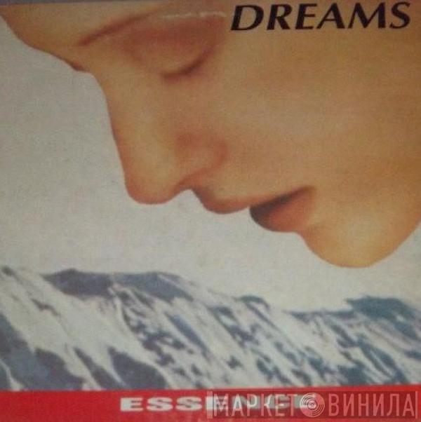 Essence  - Dreams