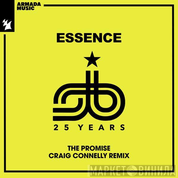  Essence   - The Promise (Craig Connelly Remix)