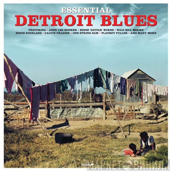  - Essential Detroit Blues