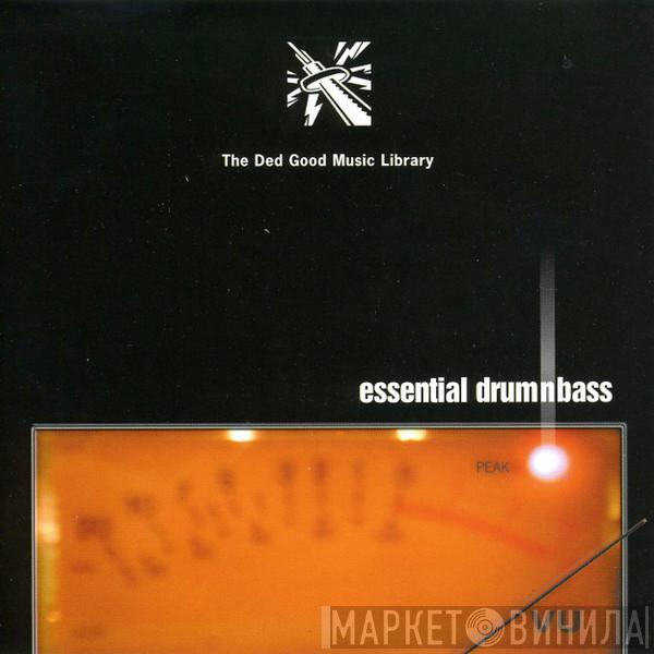  - Essential DrumNBass