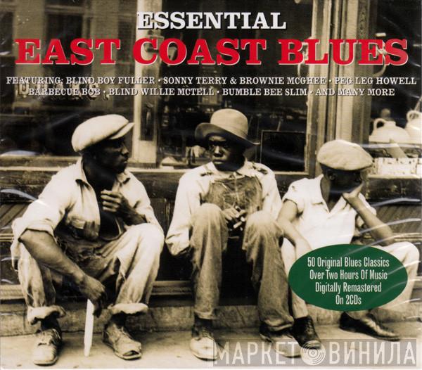  - Essential East Coast Blues