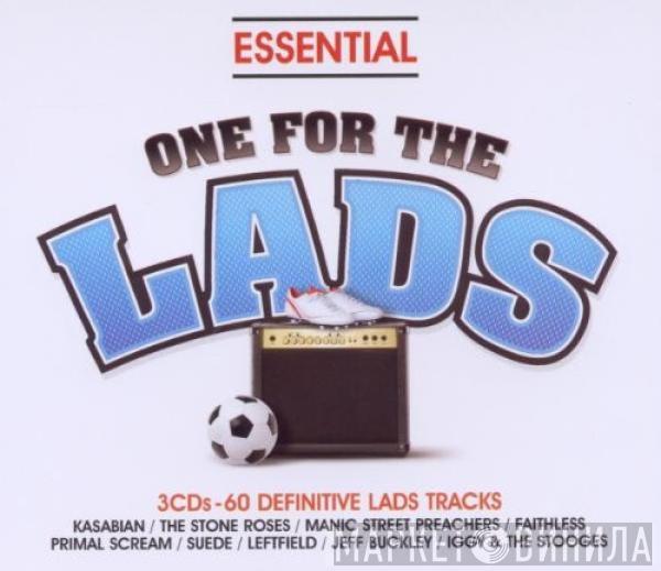  - Essential - One For The Lads
