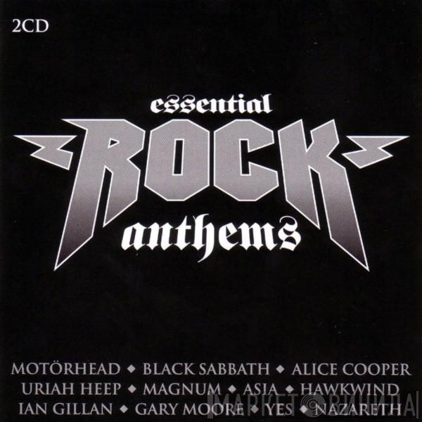  - Essential Rock Anthems