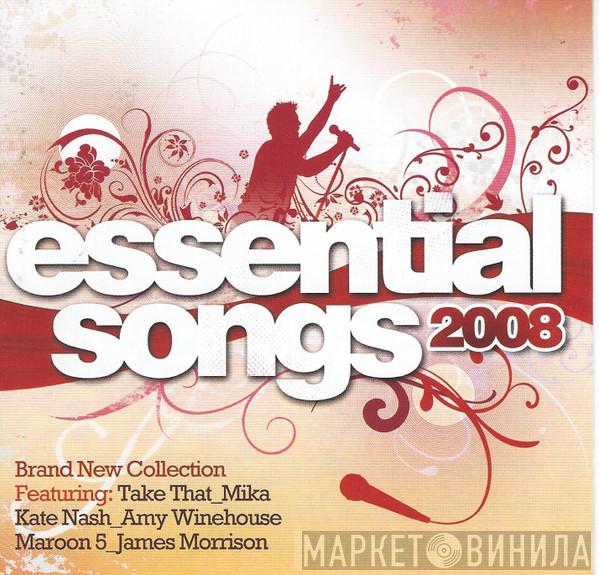  - Essential Songs 2008