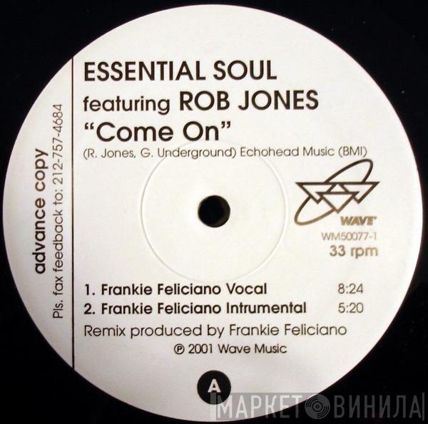 Essential Soul, Rob Jones  - Come On