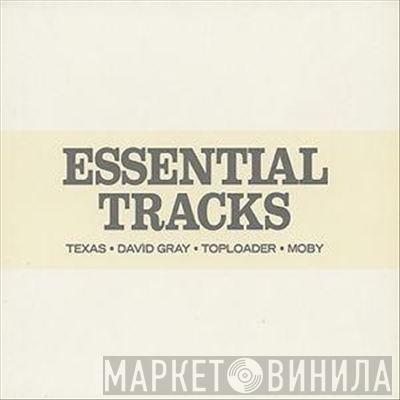  - Essential Tracks