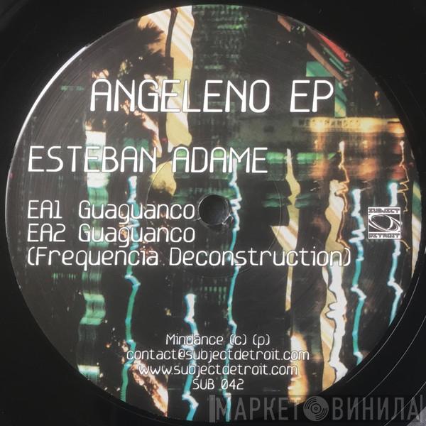 Esteban Adame, Santiago Salazar - Angeleno EP