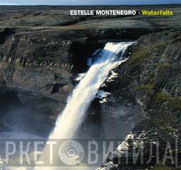 Estelle Montenegro - Waterfalls