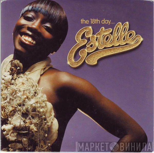 Estelle - The 18th Day...