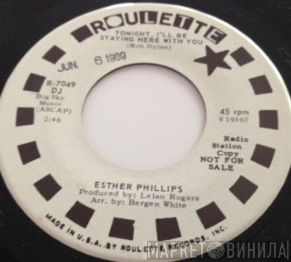  Esther Phillips  - Tonight, I'll Be Staying Here With You / Sweet Dreams