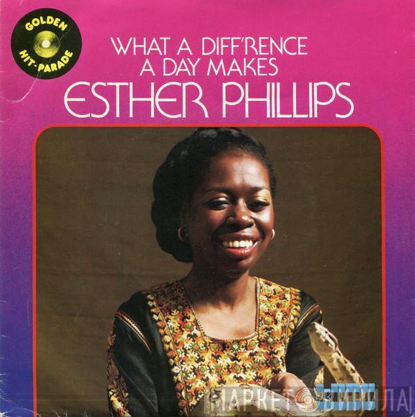  Esther Phillips  - What A Diff'rence A Day Makes / Turn Around, Look At Me