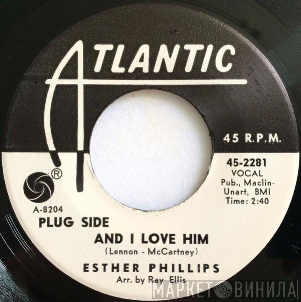  Esther Phillips  - And I Love Him