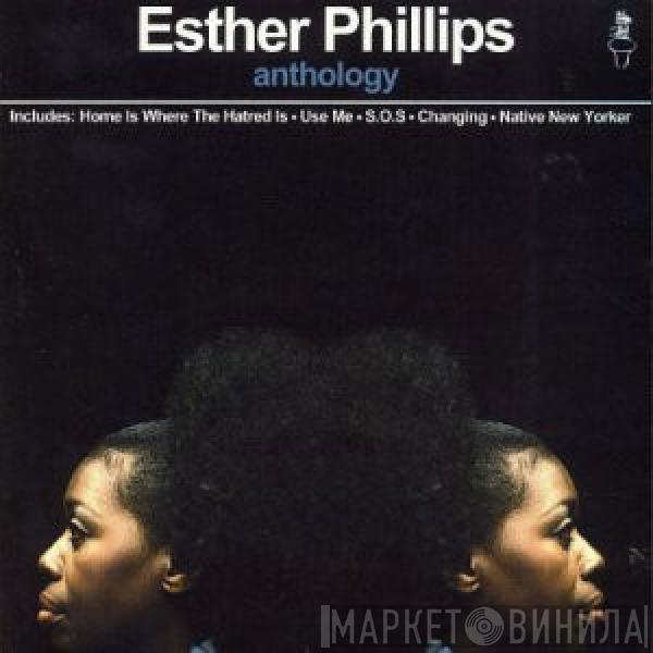 Esther Phillips - Anthology