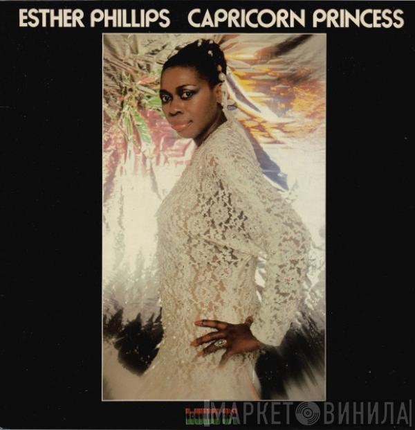 Esther Phillips - Capricorn Princess